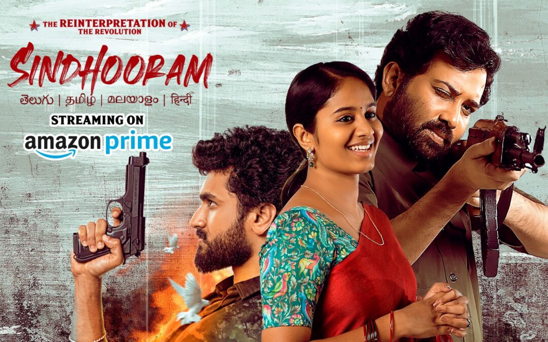 പ്രേക്ഷകപ്രശംസ നേടി പാൻ ഇന്ത്യൻ സിനിമ സിന്ദൂരം