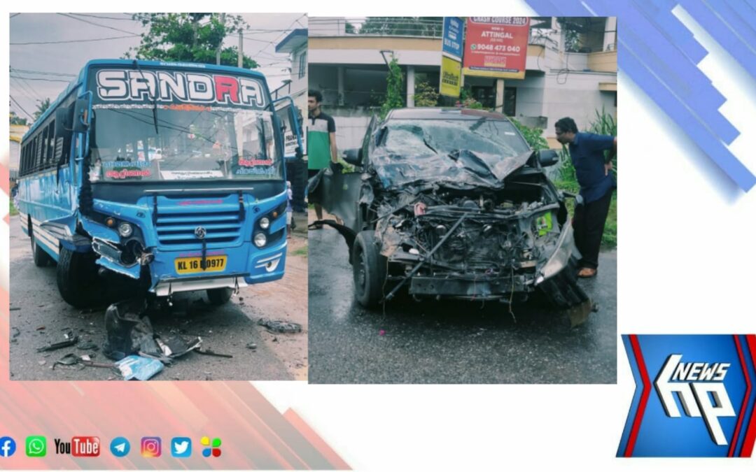 ആറ്റിങ്ങൽ വിളയിൽ മൂലയിൽ സ്വകാര്യ ബസും കാറും കൂട്ടിയിടിച്ച് 6 പേർക്ക് പരിക്ക്