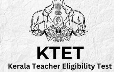 കെ-ടെറ്റ്; പരിഷ്കരിച്ച് ഉത്തരവ് പുറത്തിറക്കി